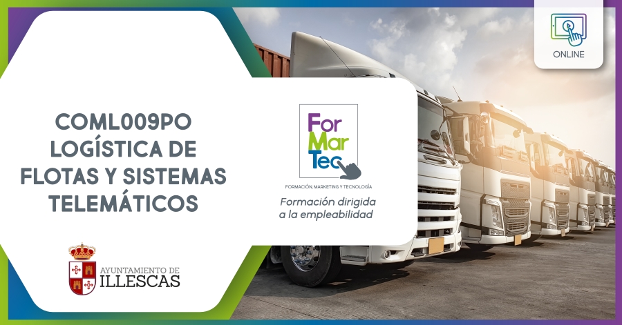 CURSO COML009PO LOGÍSTICA DE FLOTAS Y SISTEMAS TELEMÁTICOS