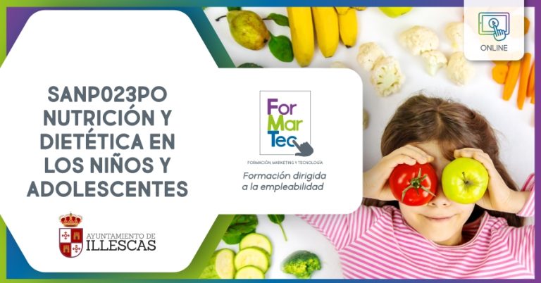 Lee más sobre el artículo SANP023PO – Nutrición y dietética en los niños y adolescentes