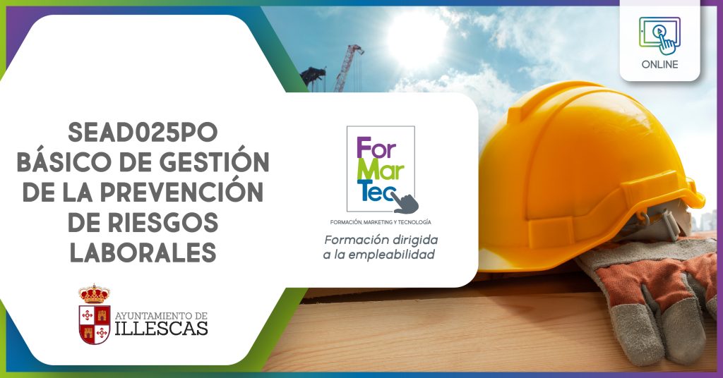CURSO SEAD025PO BÁSICO DE GESTIÓN DE LA PREVENCIÓN DE RIESGOS LABORALES